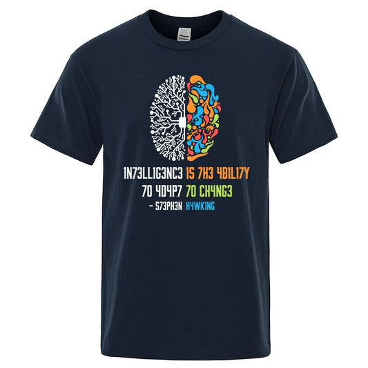 INTELLIGENCE IS THE ABILITY TO ADAPT TO CHANGE T-SHIRT